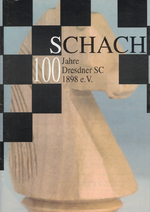 100 Jahre Dresdner SC 1898 e. V. Schach